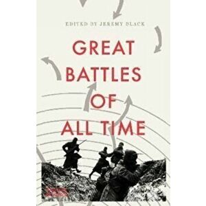 Great Battles of All Time, Paperback - *** imagine