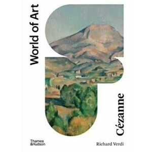 Cezanne. Second edition, Paperback - Richard Verdi imagine