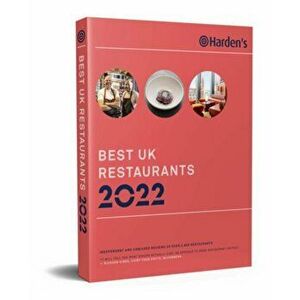 Harden's Best UK Restaurants 2022, Paperback - Peter Harden imagine