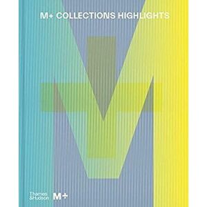 M+ Collections: Highlights, Hardback - *** imagine