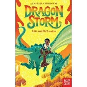 Dragon Storm: Ellis and Pathseeker, Paperback - Alastair Chisholm imagine