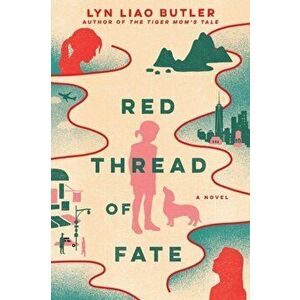 Red Thread Of Fate, Paperback - Lyn Liao Butler imagine