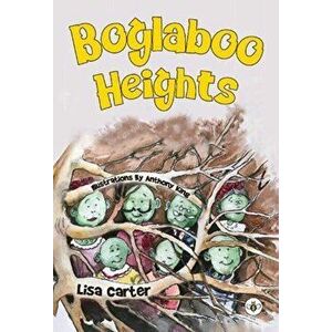 Boglaboo Heights, Paperback - Lisa Carter imagine