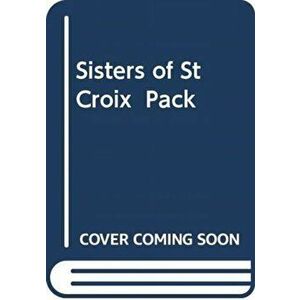 Sisters Of St Croix Pack - *** imagine