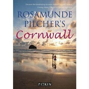 Rosamunde Pilcher's Cornwall, Paperback - Gill Knappett imagine