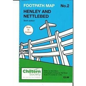 Map 2 Chiltern Society Footpath Map 2. Henley and Nettlebed. Tenth Edition - In Colour, 10 Revised edition, Paperback - Nick Moon imagine