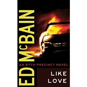 LIKE LOVE, Paperback - ED MCBAIN imagine
