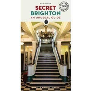 Secret Brighton. 2 ed, Paperback - Ellie Seymour imagine