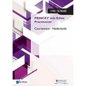PRINCE2 (R) 2017 Edition Practitioner Courseware - Nederlands, Paperback - Douwe Brolsma & Mark Kouwenhoven imagine