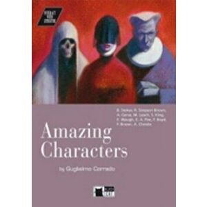 Interact with Literature. Amazing Characters + audio CD - Guglielmo Corrado imagine
