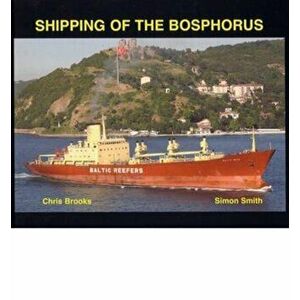 Shipping of the Bosphorus, Hardback - Simon Smith imagine