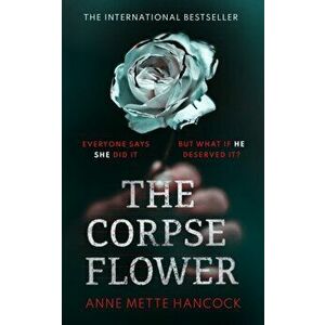 The Corpse Flower, Hardback - Annette Hancocks imagine