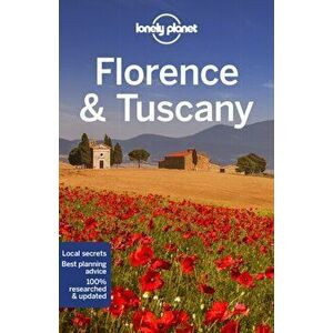 Lonely Planet Florence & Tuscany. 12 ed, Paperback - Virginia Maxwell imagine
