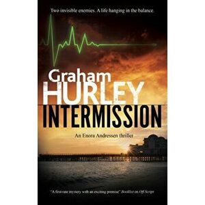 Intermission. Main, Paperback - Graham Hurley imagine