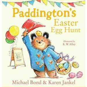 Paddington's Easter Egg Hunt, Hardback - Michael Bond imagine