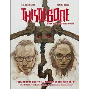 Thistlebone Book Two - Poisoned Roots, Hardback - Simon Davis imagine