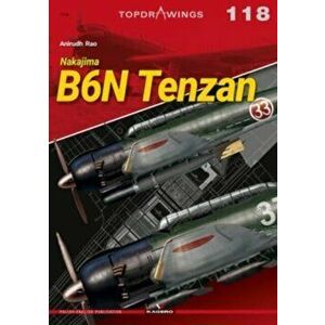 Nakajima B6n Tenzan, Paperback - Anirudh Rao imagine