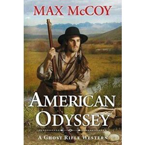 American Odyssey, Paperback - Max McCoy imagine