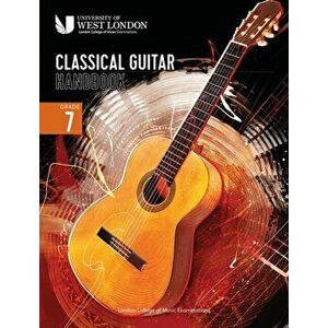 London College of Music Classical Guitar Handbook 2022: Grade 7, Paperback - London College of Music Examinations imagine