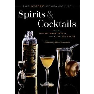 The Oxford Companion to Spirits and Cocktails, Hardback - *** imagine