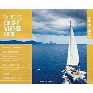 Skipper's Cockpit Weather Guide, Spiral Bound - Frank Singleton imagine
