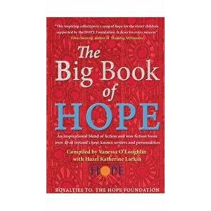 The Big Book of Hope, Paperback - *** imagine