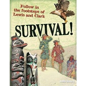 Survival!. Age 10-11, below average readers, Paperback - Anita Ganeri imagine