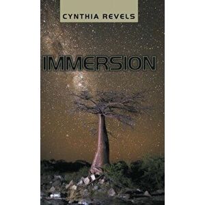 Immersion, Hardback - Cynthia Revels imagine