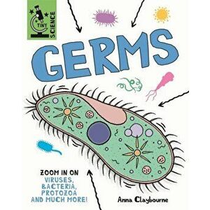 Tiny Science: Germs, Hardback - Anna Claybourne imagine
