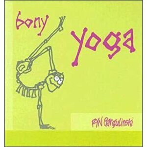 Bony Yoga, Hardback - *** imagine