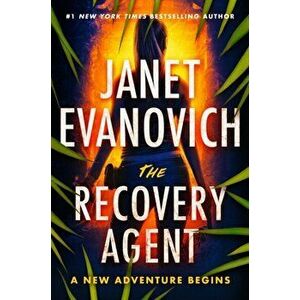 The Recovery Agent. A New Adventure Begins, Paperback - Janet Evanovich imagine