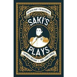 Saki's Plays, Paperback - Saki imagine