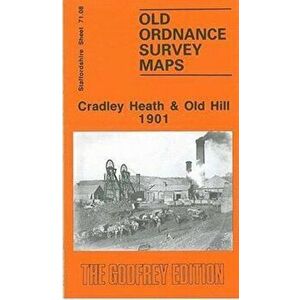Cradley Heath and Old Hill 1901. Staffordshire Sheet 71.08, Facsimile of 1901 ed, Sheet Map - Robin Pearson imagine