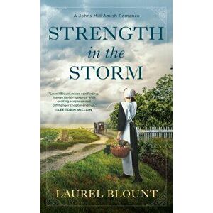 Strength In The Storm, Paperback - Laurel Blount imagine