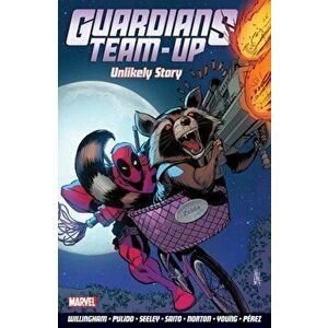 Guardians Team-up Vol. 2, Paperback - Tim Seeley imagine