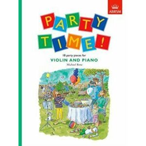 Party Time! 18 party pieces for violin and piano, Sheet Map - *** imagine