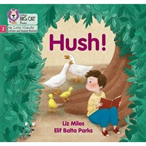 Hush!. Phase 2, Paperback - Liz Miles imagine