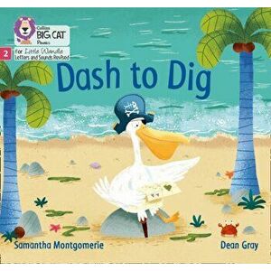 Dash to Dig. Phase 2, Paperback - Samantha Montgomerie imagine