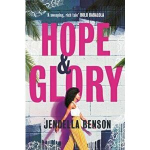 Hope & Glory, Paperback - Jendella Benson imagine