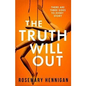The Truth Will Out, Hardback - Rosemary Hennigan imagine