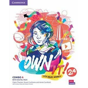 Own it! Level 2 Combo A Student's Book and Workbook with Practice Extra - Annie Cornford imagine