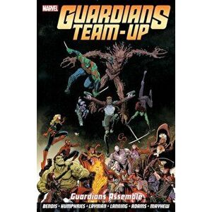 Guardians Team-up Vol.1: Guardians Assemble, Paperback - John Layman imagine