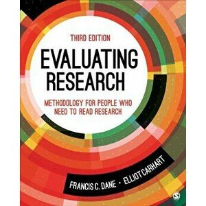 Evaluating Research. Methodology for People Who Need to Read Research, 3 Revised edition, Paperback - Elliot Donald Carhart imagine