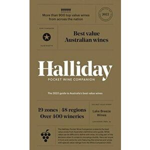 Halliday Pocket Wine Companion 2022. The 2022 Guide to Australia's Best Value Wines, Hardback - James Halliday imagine
