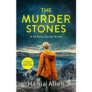 The Murder Stones. A gripping Polish crime thriller, Paperback - Hania Allen imagine