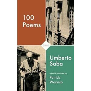 100 Poems, Paperback - Umberto Saba imagine