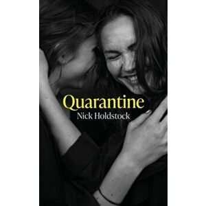 Quarantine, Hardback - Nick Holdstock imagine