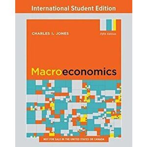 Macroeconomics. Fifth International Student Edition, Paperback - Charles I. (Stanford University) Jones imagine