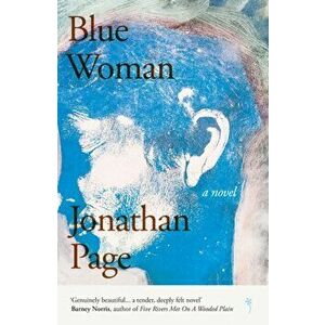 Blue Woman, Paperback - Jonathan Page imagine
