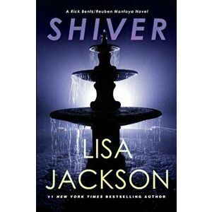 Shiver, Paperback - Lisa Jackson imagine